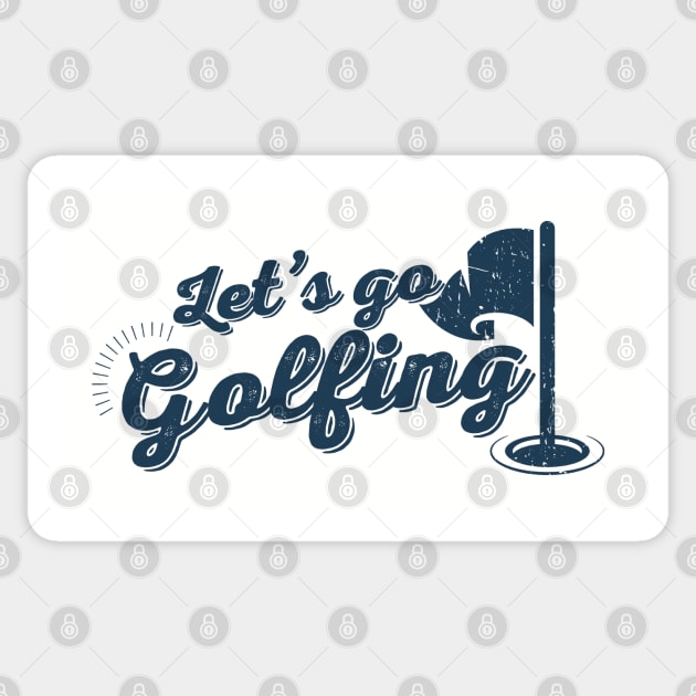 Golfing - Lets Go Golfing Original Sticker by Design Malang